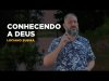 Luciano Subirá - CONHECENDO A DEUS